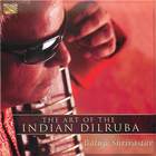 The Heart of the Indian Dilruba