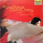 Piano Dance, Gloria Cheng: A 20th-Century Portrait