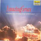 Amazing Grace - American Hymns and Spirituals