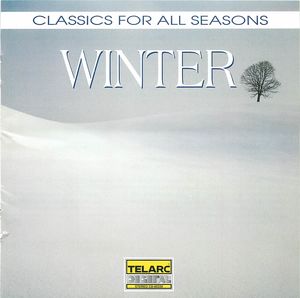 Classics For All Seasons: Winter