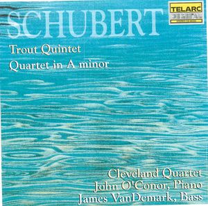Trout Quintet; Quartet in A Minor