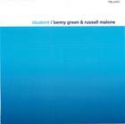 Bluebird - Benny Green, piano / Russell Malone, guitar