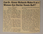 Can Dr. Renee Richards Make It As A Woman-Eye Doctor-Tennis Buff? - Can Dr. Richards Get Her Life Together?