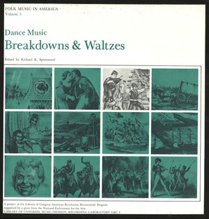 Folk Music in America, Vol. 3: Dance Music - Breakdowns & Waltzes