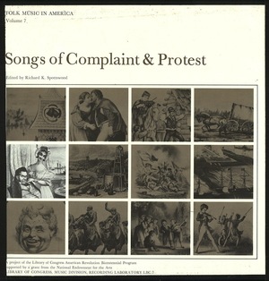 Folk Music in America, Vol. 7: Songs of Complaint & Protest