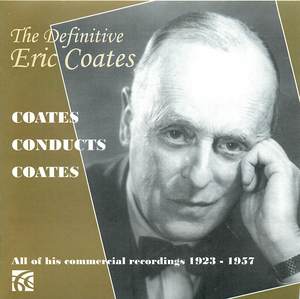 The Definitive Eric Coates (CD 1)