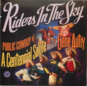 Public Cowboy #1: A Centennial Salute to the Music of Gene Autry