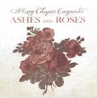 Ashes and Roses