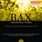 Bax: Orchestral Works, Volume 1