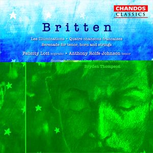 Britten: Les Illuminations and other works