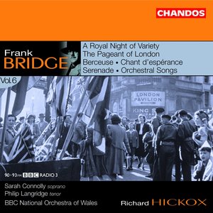 Frank Bridge: Orchestral Works, Volume 6