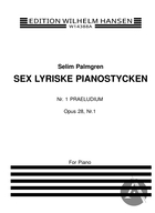 Sex lyriska pianostycken: Nr.1 Praeludium, Op.28 No.1