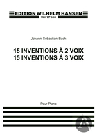 15 Inventions à 2 voix/ 15 Inventions à 3 voix, BWV 772-886