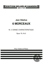 6 Morceaux: Nr. 3 Danse Characteristique, Op. 79