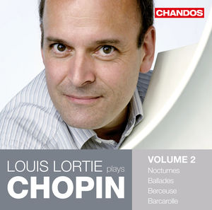 Louis Lortie Plays Chopin, Volume 2