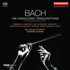 Bach: The Conductors’ Transcriptions