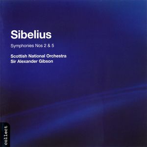 Sibelius: Symphonies Nos. 2 and 5