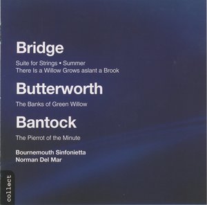 Bridge|Butterworth|Bantock: Orchestral Works