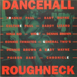 Dancehall Roughneck