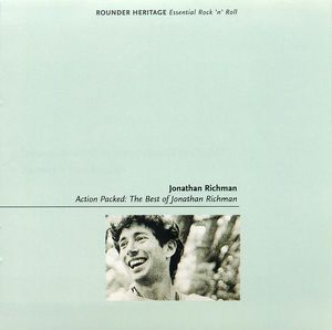 Action Packed: The Best of Jonathan Richman