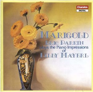 Marigold: Piano Impressions of Billy Mayerl