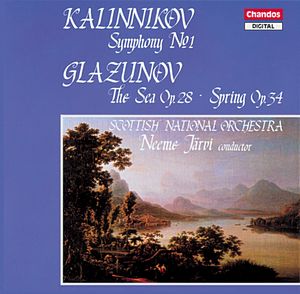 Kalinnikov: Symphony No. 1 | Glazunov: The Sea Op. 28 and Spring Op. 34