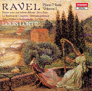 Ravel: Piano Music, Volume 1