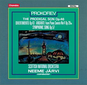 Prokofiev: The Prodigal Son Op. 46|Divertimento Op. 43|Adante from Piano Sonata No. 4