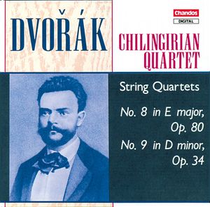 Dvorak: String Quartets Op. 80 and Op. 34