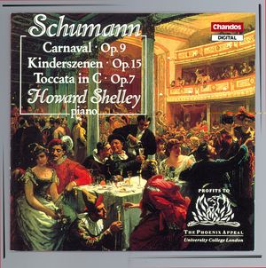 Schumann: Carnaval, Op. 9|Kinderszenen, Op. 15|Toccata in C, Op. 7