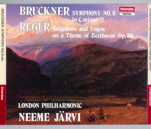 Bruckner: Symphony No. 8 in C minor | Reger: Variations and Fugue on a Theme of Beethoven Op. 86