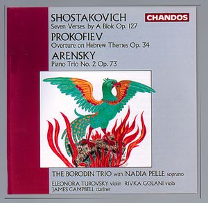Seven Verses by A Blok/ Overture on Hebrew Themes/ Piano Trio, No. 2 Seven Verses by A Blok/ Overture on Hebrew Themes/ Piano Trio, No. 2
