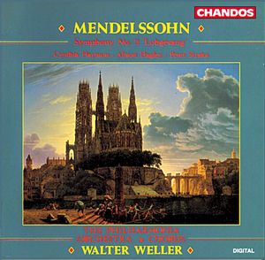 Mendelssohn: Symphony No. 2 'Lobgesang'