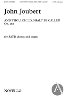 And Thou, Child, Shalt be Called, Op. 158