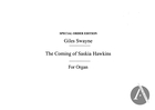 The Coming of Saskia Hawkins, Op. 51