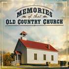 Memories of that Old Country Church