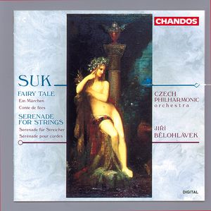 Suk: Fairy Tale|Serenade for Strings