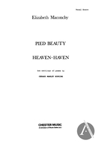 2 Settings of Poems by Gerard Manley Hopkins: 1 Pied Beauty, 2 Heaven-Haven