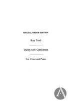 Three Jolly Gentlemen (Score/Vocal Part)