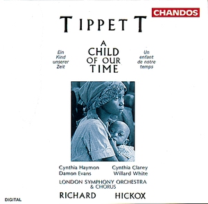 Tippett: A Child of Our Time
