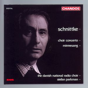 Schnittke: Choir Concerto|Minnesang