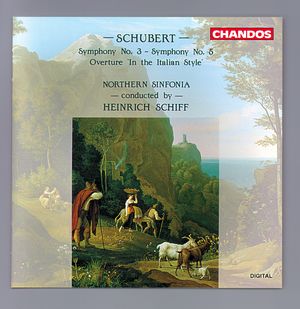 Schubert: Symphonies Nos. 3 and 5|Overture 'In the Italian Style'