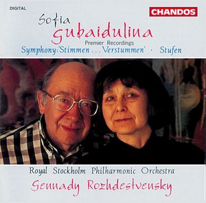 Sofia Gubaidulina: Symphonies Stimmen… Verstummen|Stufen