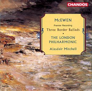 McEwen: Three Border Ballads