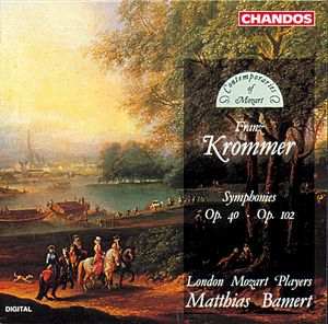 Franz Krommer: Symphonies Op. 40 and Op. 102