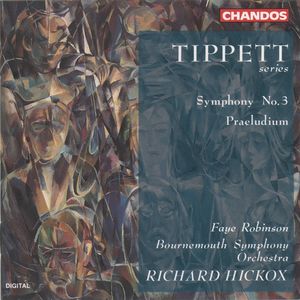 Tippett: Symphony No. 3|Praeludium