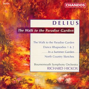 Delius: The Walk to the Paradise Garden