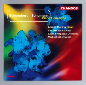 Schoenberg|Schumann: Piano Concertos