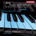 Lambert and Holst: Complete Solo Piano Music