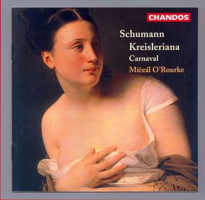 Robert Schumann: Carnaval Op. 9|Kreisleriana Op. 16